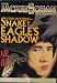 Snake in the Eagle's Shadow