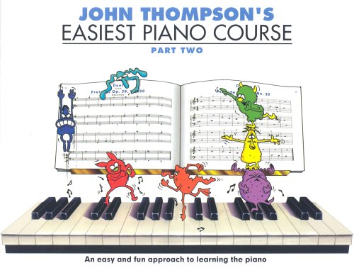 John Thompson's Easiest Piano Course (Part 2)