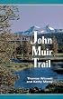 Guide to the John Muir Trail
