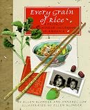 Every Grain of Rice: A Taste of Our Chinese Childhood in America
