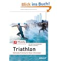Triathlon: Optimales Training f�r (Quer-)Einsteiger