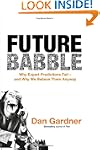 Future Babble: Why Expert Predictions...