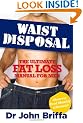 Waist Disposal: The Ultimate Fat Loss Manual for Men