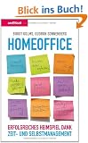 Homeoffice: Erfolgreiches Heimspiel dank Zeit- und Selbstmanagement
