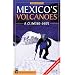 Mexico's Volcanoes