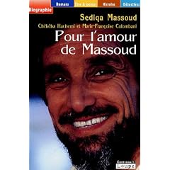 Pour l'amour de Massoud (grands caract�res)