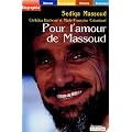 Pour l'amour de Massoud (grands caract�res)