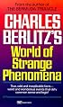 Charles Berlitz's World of Strange Phenomena
