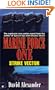 Marine Force One Book 2: Strike Vector
