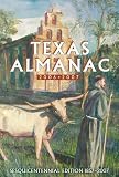 Texas Almanac 2006-2007: Sesquicentennial Edition 1857-2007 (Texas Almanac)