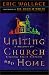 Books : Uniting Church and Home, A Blueprint for Rebuilding Church Community