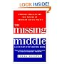 The Missing Middle: Working Families and the Future of American Social Policy