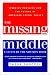 Book The Missing Middle: Working Families and the Future of American Social Policy