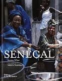 Sénégal : Cuisine intime et gourmande