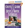 Couple's Guide to the Best Erotic Videos