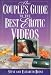 Couple's Guide to the Best Erotic Videos