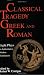 Classical Tragedy - Greek and Roman: Eight Plays in Authoritative Modern Translations
