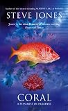 Coral: A Pessimist in Paradise