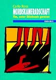 Mordskameradschaft - Tim, unter Skinheads geraten. - Carlo Ross