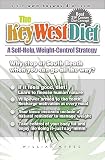 The Key West Diet: A Self-Help, Weight-Control Strategy