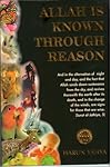 Allah Is Known Through Reason by Harun Yahya