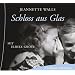 Schloss aus Glas. 5 CDs