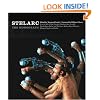 Stelarc: The Monograph (Electronic Culture: History, Theory and Practice)