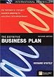 The Definitive Business Plan: The Fast-track to Intelligent Business Planning for Executives and Entrepreneurs (Financial Times Series)