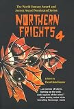 Northern Frights 4 (The Northern Frights , Vol 4)
