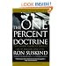 The One Percent Doctrine: Deep Inside America's Pursuit of Its Enemies Since 9/11