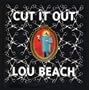 Cut It Out