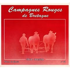 Campagnes rouges de Bretagne (Skol Vreizh, tome 22)