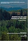 American Values, American Wilderness with Christopher Reeve
