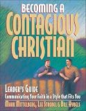 Becoming a Contagious Christian Leaders Guide