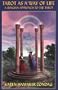 Tarot As A Way Of Life P