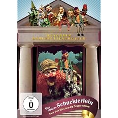 Das tapfere Scheiderlein (Bezauberndes M�rchen aus dem Puppentheater des M�nchner Marionettentheaters)