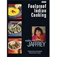 Foolproof Indian Cooking: Step by Step to Everyone's Favorite Indian Recipes by Madhur Jaffrey