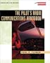 The Pilot's Radio Communications Handbook (Tab Practical Flying Series)
