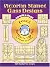 Victorian Stained Glass Designs CD-ROM and Book (Electronic Clip Art)
