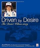 Driven by desire : the Desiré Wilson story