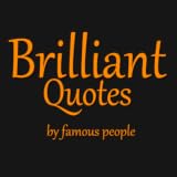 Brilliant Quotes & Quotations ~ LammarApps