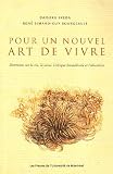 Pour un Nouvel Art de Vivre
