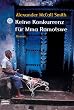 Keine Konkurrenz f�r Mma Ramotswe.