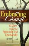 The Embracing Change: 10 Ways to Grow...