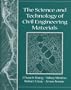 The Science and Technology of Civil Engineering Materials