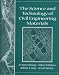 The Science and Technology of Civil Engineering Materials