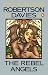 The Rebel Angels (Cornish Trilogy)