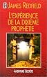 L'exp�rience de la dixieme prophetie