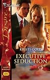 Executive Seduction