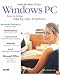 Make the Most of Your Windows PC